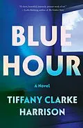 E-Book (epub) Blue Hour von Tiffany Clarke Harrison