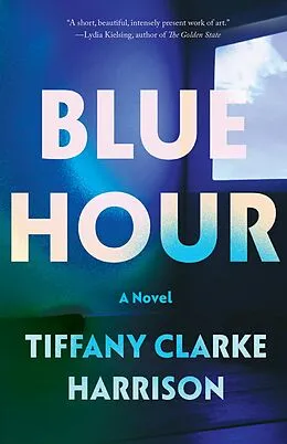 E-Book (epub) Blue Hour von Tiffany Clarke Harrison