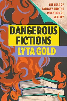 E-Book (epub) Dangerous Fictions von Lyta Gold