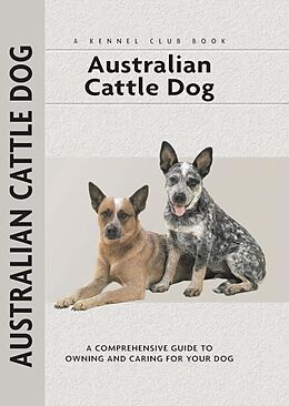 eBook (epub) Australian Cattle Dog de Charlotte Schwartz