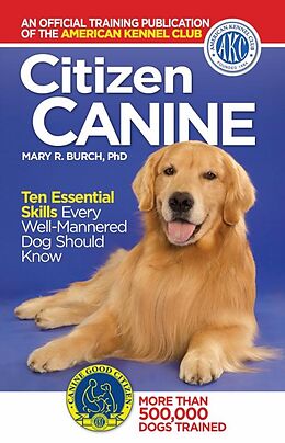 eBook (epub) Citizen Canine de The American Kennel Club The American Kennel Club