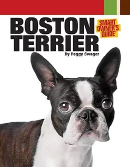 E-Book (epub) Boston Terrier von Peggy Swager