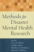 Livre Relié Methods for Disaster Mental Health Research de Fran H. Norris
