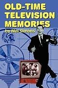 Old-Time Television Memories