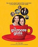 Couverture cartonnée The Gilmore Girls Companion de A. S. Berman