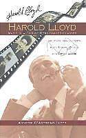 Livre Relié Harold Lloyd - Magic in a Pair of Horn-Rimmed Glasses (Hardback) de Annette D'Agostino Lloyd