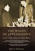 E-Book (epub) The Wages of Appeasement von Bruce S. Thornton