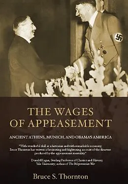 E-Book (epub) The Wages of Appeasement von Bruce S. Thornton