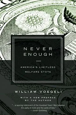 E-Book (epub) Never Enough von William Voegeli