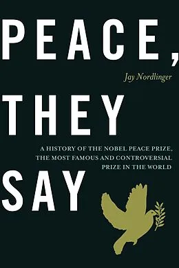 E-Book (epub) Peace, They Say von Jay Nordlinger