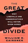 E-Book (epub) The Great Divide von William D. Gairdner