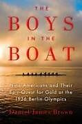 Couverture cartonnée The Boys in the Boat de Daniel James Brown