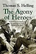 E-Book (epub) Agony of Heroes von Helling Thomas S. Helling