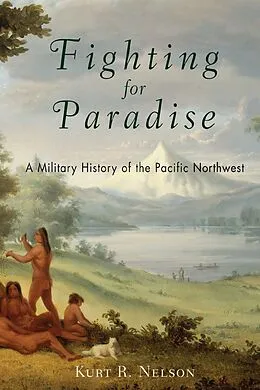 E-Book (epub) Fighting for Paradise von Nelson Kurt R. Nelson