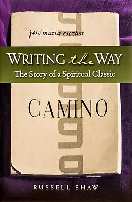 E-Book (epub) Writing &quote;The Way&quote; von Russell Shaw