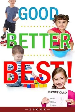 E-Book (epub) Good, Better, Best! von Ester Joos Esteban