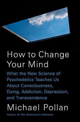 Livre Relié How to Change Your Mind de Michael Pollan