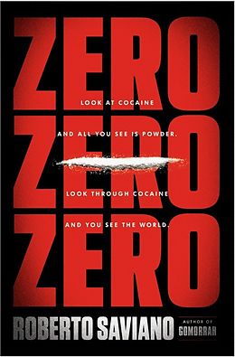 Couverture cartonnée Zero Zero Zero de Roberto Saviano
