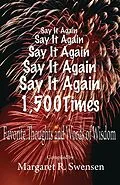 E-Book (epub) Say It Again 1,500 Times von Margaret Swensen