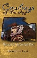 E-Book (epub) Cowboys of the Sky von Steve Levi