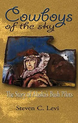 E-Book (epub) Cowboys of the Sky von Steve Levi