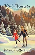 E-Book (epub) Real Chances von Katrina Wilterding