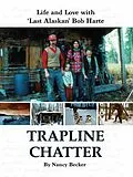 E-Book (epub) Trapline Chatter von Nancy Becker