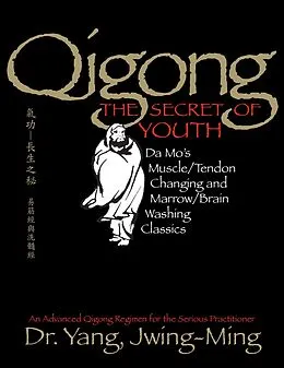 E-Book (epub) Qigong, The Secret of Youth von Yang Jwing-Ming