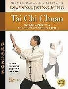 Couverture cartonnée Tai Chi Chuan Classical Yang Style de Jwing-Ming Yang