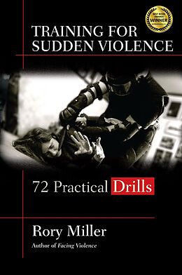 E-Book (epub) Training for Sudden Violence von Rory Miller