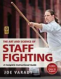 E-Book (epub) Art and Science of Staff Fighting von Joe Varady