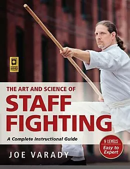 E-Book (epub) Art and Science of Staff Fighting von Joe Varady