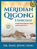 E-Book (epub) Meridian Qigong Exercises von Jwing-Ming Yang