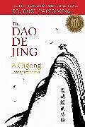 Livre Relié The Dao De Jing de Jwing-Ming Yang