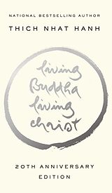 Couverture cartonnée Living Buddha, Living Christ de Thich Nhat Hanh