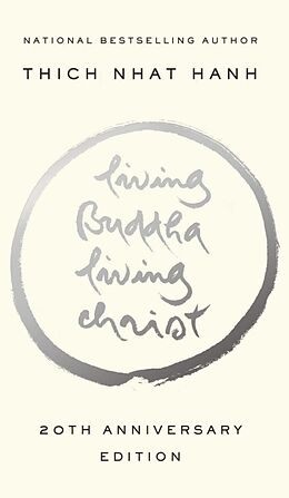 Couverture cartonnée Living Buddha, Living Christ de Thich Nhat Hanh