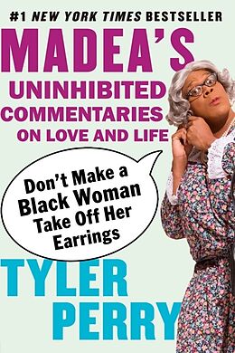 Kartonierter Einband Don't Make a Black Woman Take Off Her Earrings von Tyler Perry