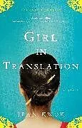 Poche format B Girl in Translation von Jean Kwok