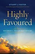 E-Book (epub) Highly Favoured von Stuart J Foster