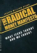 E-Book (epub) Radical Money Manefesto, The von Joseph Black