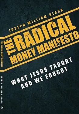E-Book (epub) Radical Money Manefesto, The von Joseph Black