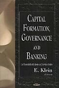 Fester Einband Capital Formation, Governance & Banking von 