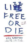 Kartonierter Einband Lizz Free or Die von Lizz Winstead