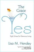 E-Book (epub) Grace of Yes von Lisa M. Hendey