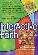 Fester Einband Interactive Faith von Bud Neiss, Rori Picker Heckman
