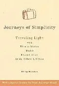 E-Book (epub) Journeys of Simplicity: Traveling Light with Thomas Merton, Basha, Edward Abbey, Annie Dillard & Others von Philip Harnden