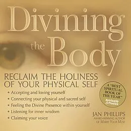 E-Book (epub) Divining the Body von Jan Phillips