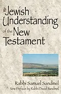 E-Book (epub) A Jewish Understanding of the New Testament von Samuel Rabbi Sandmel, Rabbi Samuel Sandmel