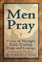 E-Book (epub) Men Pray: Voices of Strength, Faith, Healing, Hope and Courage von The Editors At Skylight Paths, Skylight Paths, Editors an Skylight Paths Publishing