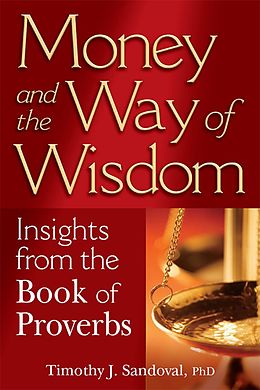 E-Book (epub) Money and the Way of Wisdom von Sandoval